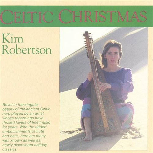 Kim Robertson/Celtic Christmas