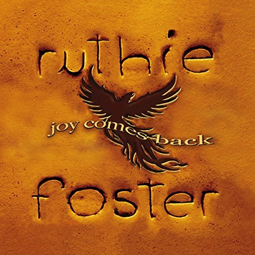 Ruthie Foster/Joy Comes Back