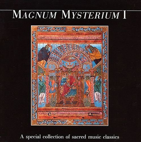 Magnum Mysterium 1/Sacred Music