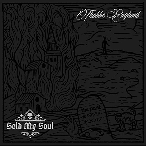 Thobbe Englund/Sold My Soul@Import-Gbr