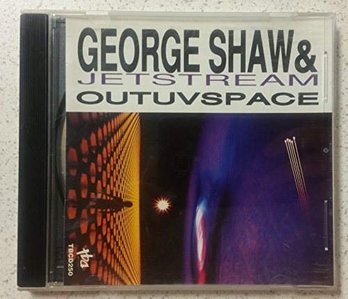George Shaw/Jetstream Outuvspace