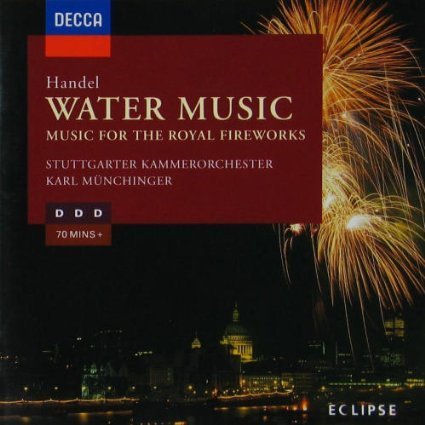 Handel Munchinger Stuttgart Chamber Orchestra/Water Music / Fireworks Music