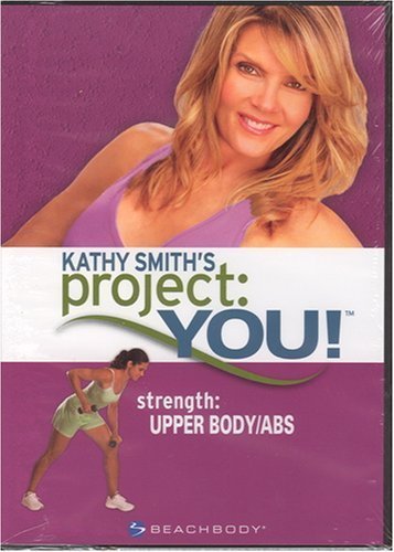 Kathy Smith/Kathy Smith's Project: You! Strength: Upper Body/A
