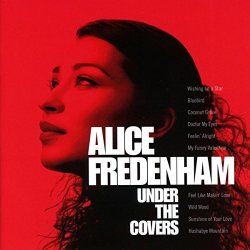 Alice Fredenham/Under The Covers@Import-Gbr