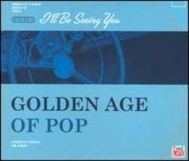 Golden Age Of Pop: I'Ll Be See/Golden Age Of Pop: I'Ll Be See@3 Cd