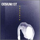 Cesium 137/Regrets