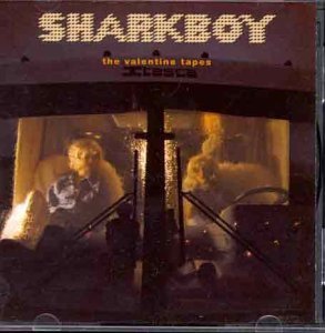 Sharkboy/The Valentine Tapes
