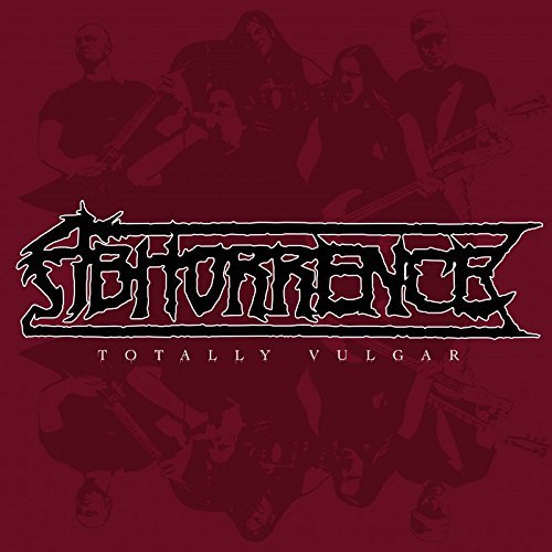 Abhorrence/Totally Vulgar: Live At Tuska