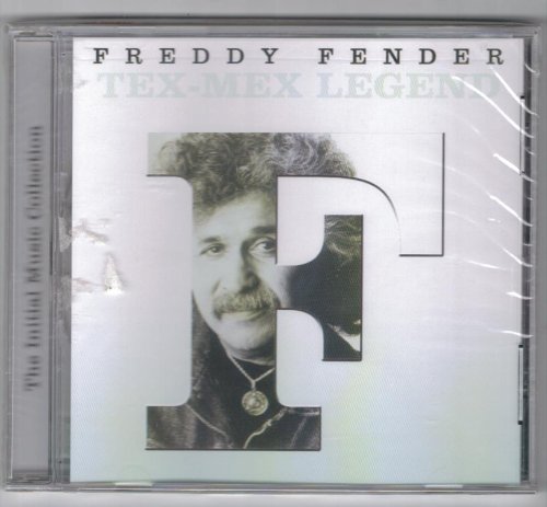 Freddy Fender/Tex Mex Legend