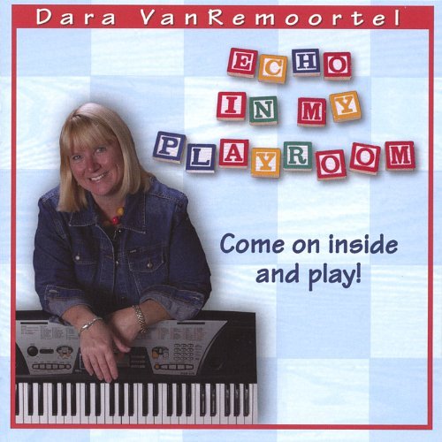 Dara Vanremoortel/Echo In My Playroom