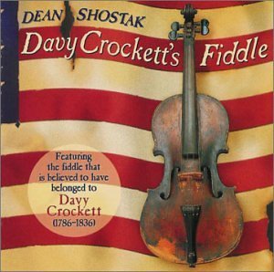 Dean Shostak/Davy Crockett's Fiddle