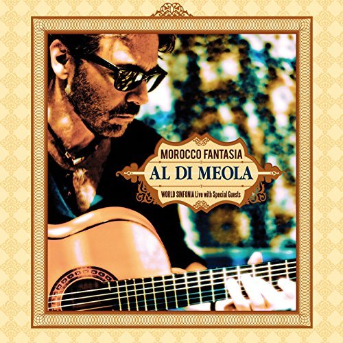 Al Dimeola/Morocco Fantasia