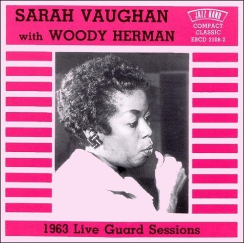 Sarah Vaughan/1963 Live Guard Sessions