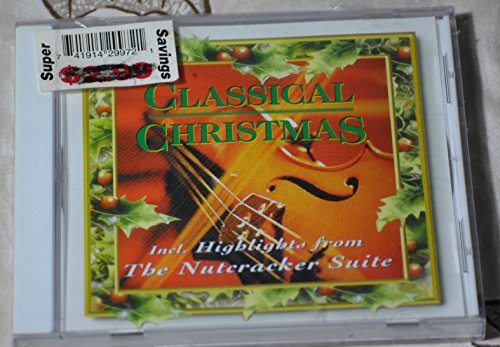 Classical Christmas/The Nutcracker Suite