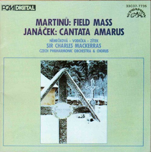Martinu/Janacek Charles Mackerras Czech Philharmon/Martinu: Field Mass/Jancek Amarus