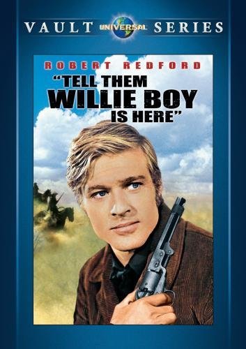 Tell Them Willie Boy Is Here/Tell Them Willie Boy Is Here@MADE ON DEMAND@This Item Is Made On Demand: Could Take 2-3 Weeks For Delivery