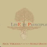 Nick Verzosa & The Nobel Union/Love In Principle