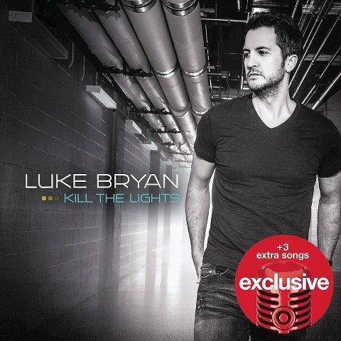 Luke Bryan/Kill The Lights@Deluxe Edition@Luke Bryan Kill The Lights {deluxe Edition} With 3