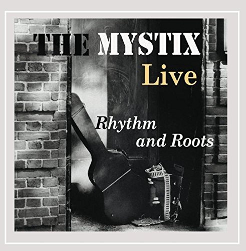 Mystix Rhythm & Roots Local 