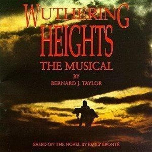 Musical/Wuthering Heights The Musical