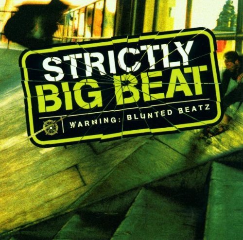 Strictly Big Beat/Strictly Big Beat