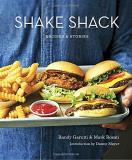 Randy Garutti Shake Shack Recipes & Stories A Cookbook 