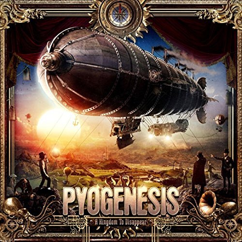 Pyogenesis/A Kingdom To Disappear