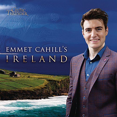 Celtic Thunder/Emmet Cahill's Ireland