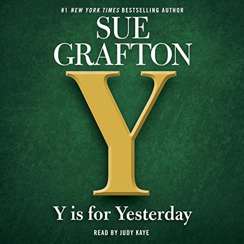 Sue Grafton/Y Is for Yesterday@ABRIDGED
