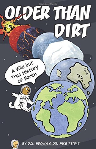 Don Brown/Older Than Dirt@ A Wild But True History of Earth