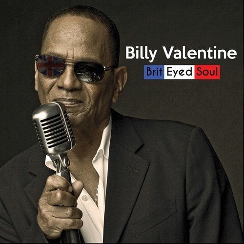 Billy Valentine/Brit Eyed Soul