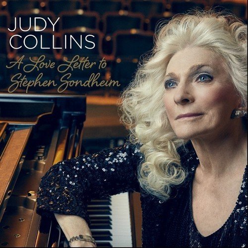 Judy Collins/A Love Letter To Stephen Sondheim
