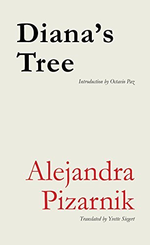 Alejandra Pizarnik/Diana's Tree