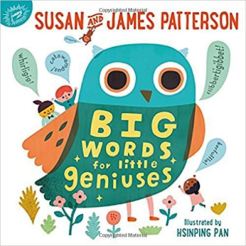Susan Patterson/Big Words for Little Geniuses