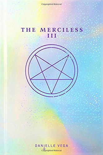 Danielle Vega/The Merciless III@Origins of Evil (a Prequel)