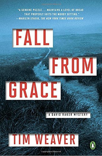 Tim Weaver/Fall from Grace@ A David Raker Mystery