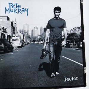 Pete Murray/Feeler