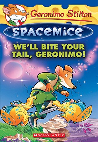 Geronimo Stilton/We'll Bite Your Tail, Geronimo! (Geronimo Stilton