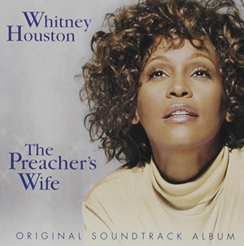 Preacher's Wife Soundtrack Music By Whitney Houston Preacher's Wife O.S.T. 