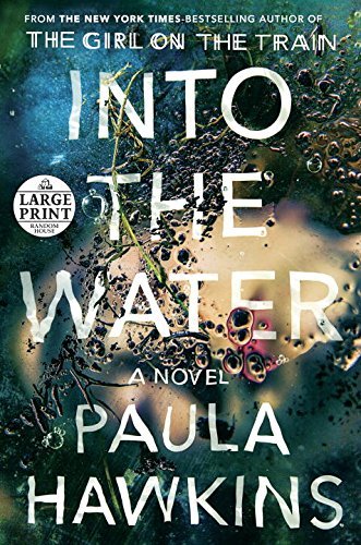 Paula Hawkins/Into the Water@LARGE PRINT