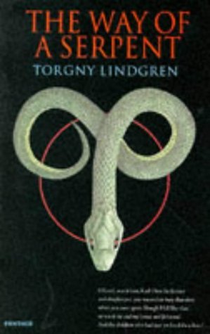 Tom Lindgren The Way Of A Serpent 