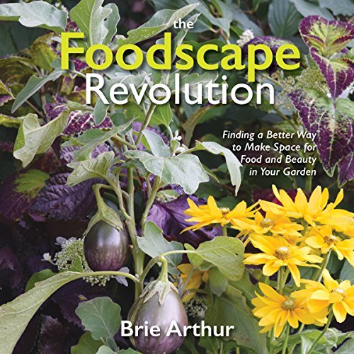 Brie Arthur/The Foodscape Revolution@ Finding a Better Way to Make Space for Food and B