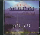 Gary Lamb/When East Meets West