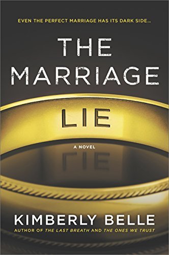 Kimberly Belle/The Marriage Lie@ A Bestselling Psychological Thriller@Original