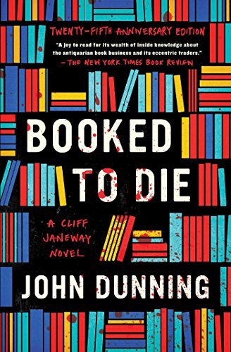 John Dunning/Booked to Die