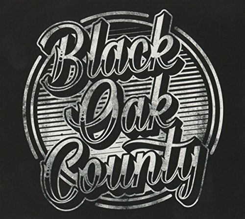 Black Oak County/Black Oak County@Import-Gbr