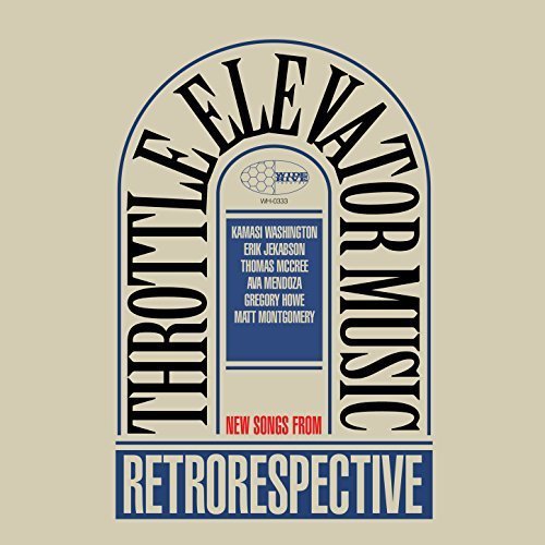 Throttle Elevator Music/Retrorespective