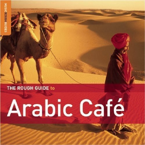 Rough Guide To Arabic Cafe/Rough Guide To Arabic Cafe