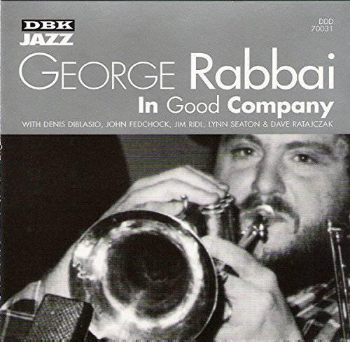 George Rabbai/In Good Company