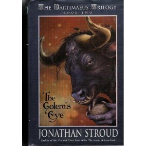 Bartimaeus Trilogy: Golem's Eye - Book #2